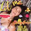 Merry Jane - Let Me - Single